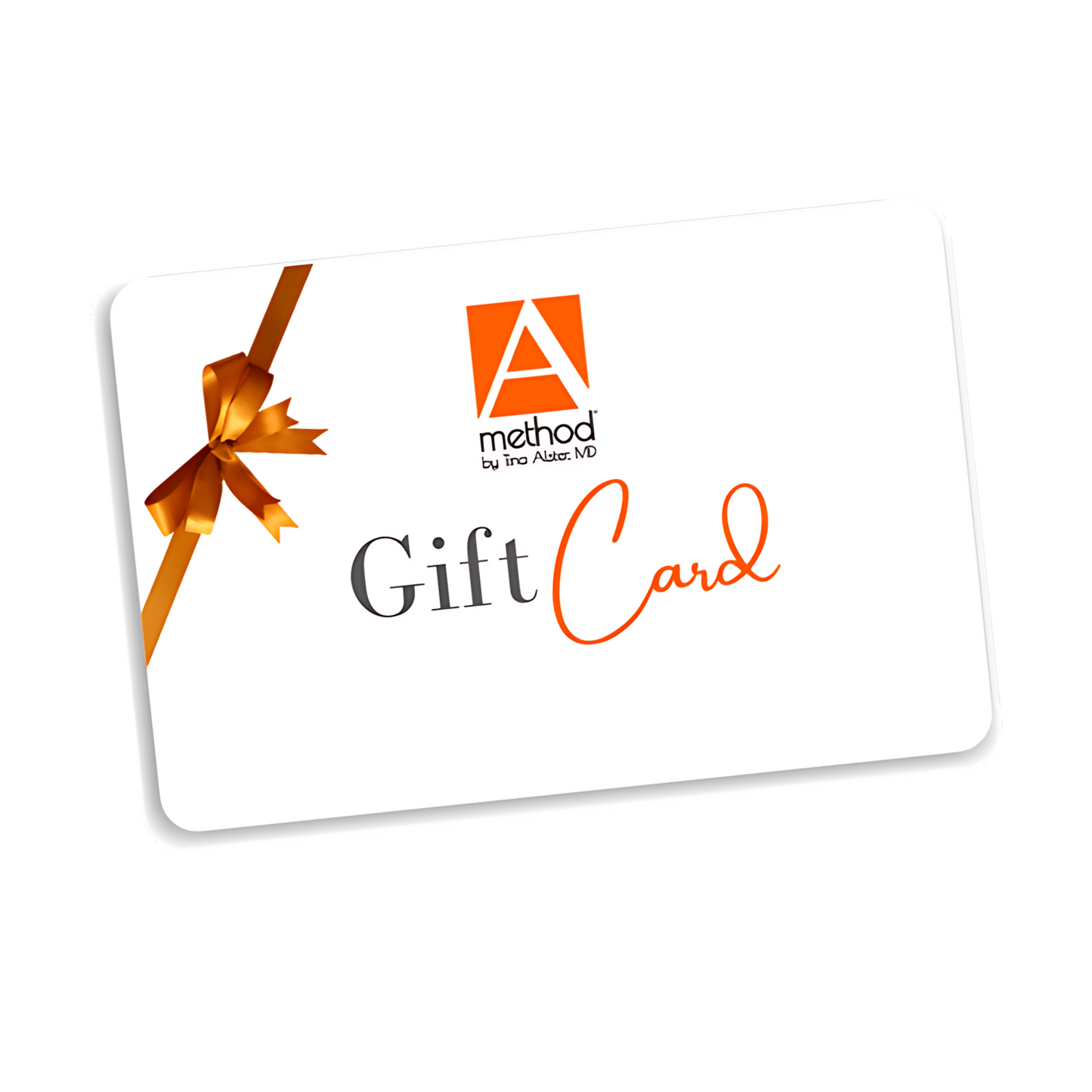 The A Method® Gift Card: White gift card with orange logo and ribbon.